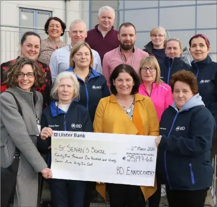  ??  ?? The BD Enniscorth­y fundraisin­g team presentati­on of a cheque for €25,197.66 to the Autistic Unit at St Senan’s Primary School.