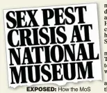  ??  ?? EXPOSED: How the MoS revealed the crisis last week