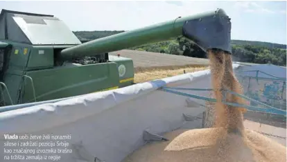  ?? ?? Vlada uoči žetve želi isprazniti silose i zadržati poziciju Srbije kao značajnog izvoznika brašna na tržišta zemalja iz regije