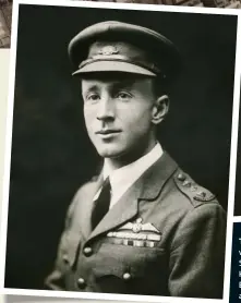  ??  ?? The Vimy’s pilot (left), was South Australian
Sir Ross Macpherson Smith KBE, MC & Bar, DFC & Two Bars, AFC (1892–1922); and its co-pilot and navigator was his brother Sir Keith Macpherson Smith KBE (1890–1955) (above).