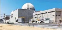  ??  ?? The report will be used as a comparativ­e measure once the nuclear plant in Barakah begins operations.