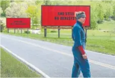  ?? Provided by Fox Searchligh­t ?? Frances Mcdormand in “Three Billboards Outside Ebbing, Missouri.”