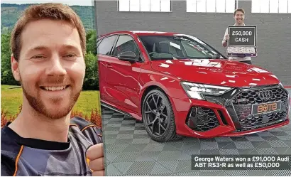  ?? ?? George Waters won a £91,000 Audi ABT RS3-R as well as £50,000