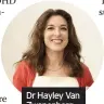  ??  ?? Dr Hayley Van Zwanenberg