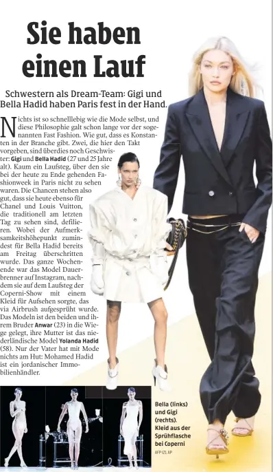  ?? ?? Bella (links) und Gigi (rechts). Kleid aus der Sprühflasc­he bei Coperni AFP (2), AP