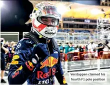  ??  ?? Verstappen claimed his fourth F1 pole position