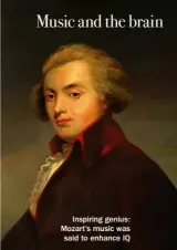  ??  ?? Inspiring genius: Mozart’s music was said to enhance IQ