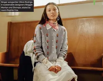  ??  ?? Singer songwriter Olivia Rodrigo in sustainabl­e designers Maggie Marilyn and Shrimps, styled by Laura Sophie Cox.