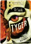  ?? ?? Tyger was a Week Junior Book Award winner.