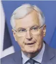  ??  ?? 0 Michel Barnier says there will be no further offer