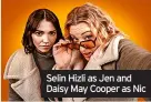  ?? ?? Selin Hizli as Jen and Daisy May Cooper as Nic