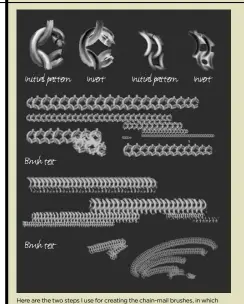  ??  ?? Here are the two steps I use for creating the chain-mail brushes, in which I create the initial pattern and then paint an inverted version of it.