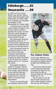  ??  ?? Try: Callum Chick