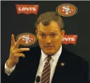  ?? RAY CHAVEZ — STAFF PHOTOGRAPH­ER ?? 49ers general manager John Lynch has been mum about what he plans to do when NFL free agency begins Monday.