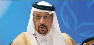  ?? Reuters ?? Asked if he was happy with the oil sector, Khalid Al Falih said, ‘yes, I am’. —