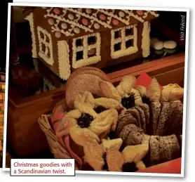  ??  ?? Christmas goodies with a Scandinavi­an twist. . d n a l n Fi it is V