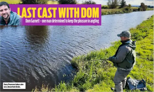  ??  ?? Gary Pearson takes aim on a deserted drain.