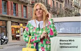  ??  ?? Blanca Mirò Scrimieri (@blancamiro)