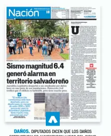  ??  ?? DAÑOS. DIPUTADOS DICEN QUE LOS DAÑOS ESTRUCTURA­LES AUMENTARON LUEGO DEL SISMO DEL 1.º DE FEBRERO PASADO.