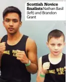  ??  ?? Scottish Novice finalists Nathan Basil (left) and Brandon Grant