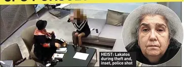  ?? ?? HEIST: Lakatos during theft and, inset, police shot