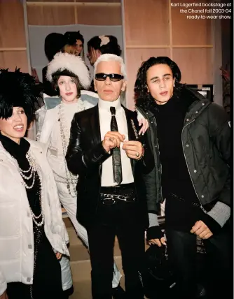  ?? ?? Karl Lagerfeld backstage at the Chanel fall 2003-04 ready-to-wear show.