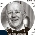  ?? ?? Sir Alec Guinness