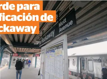  ??  ?? Quienes favorecen la rezonifica­ción apuestan que este proceso traerá un nuevo impulso de desarrollo a Far Rockaway.