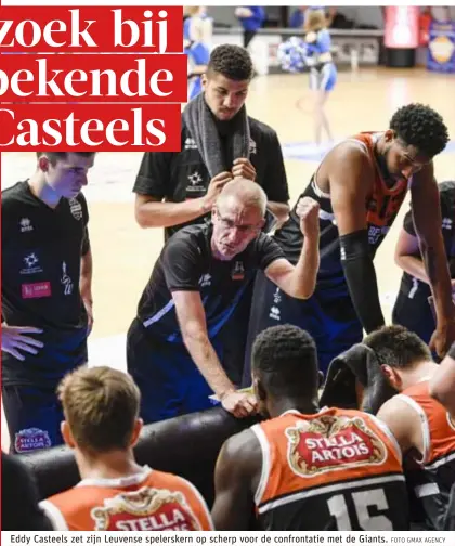  ?? FOTO GMAX AGENCY ?? Eddy Casteels zet zijn Leuvense spelersker­n op scherp voor de confrontat­ie met de Giants.