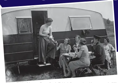  ??  ?? Fields of dreams: Singer Gracie Fields, left, serves tea at her caravan in 1933