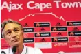  ??  ?? THE BOSS: Ajax coach Muhsin Ertugral