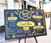  ?? KETO PANTRY ?? KeTo Pantry, tienda de productos ceto y cafetería propiedad de mujeres y veteranas, abrió en agosto.