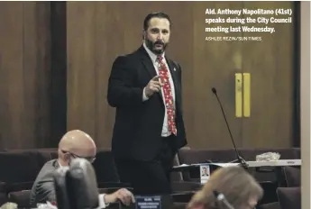  ?? ASHLEE REZIN/SUN-TIMES ?? Ald. Anthony Napolitano (41st) speaks during the City Council meeting last Wednesday.