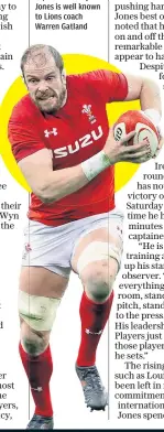  ??  ?? Inspiratio­nal: Wales captain Alun Wyn Jones is well known to Lions coach Warren Gatland