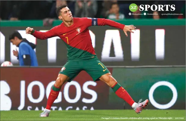  ?? ?? Portugal’s Cristiano Ronaldo celebrates after scoring a goal on Thursday night. — reuters