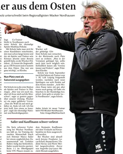  ??  ?? Nun Platz zwei als Saisonziel ausgegeben Heiko Scholz ist neuer Trainer beim FSV Wacker Nordhausen.Foto: Imago/matthias Koch