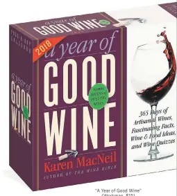  ??  ?? “A Year of Good Wine” (Workman, $15)