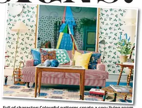  ??  ?? Full of character: Colourful patterns create a cosy living room