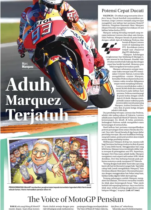  ??  ?? rider force nya grid rider rider pace crash floor, flag benchmark pole position long run, Motorsport. Jawa Pos downcheque­red rider pace-