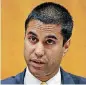  ??  ?? FCC Commission­er Ajit Pai