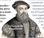  ??  ?? Fernando de Magallanes