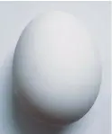  ??  ?? FLAWLESS EGGS - Fresh eggs are those that have no noticeable blemishes on the shell.