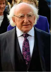  ??  ?? Stance: President Michael D Higgins