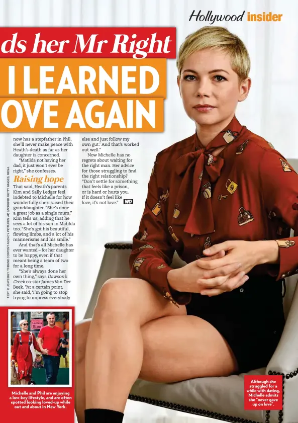  ??  ?? Although she struggled for a while with dating, Michelle admits she “never gave up on love”.