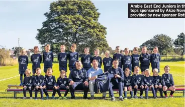  ??  ?? Amble East End Juniors in their new Nike Team Club 19 crew tops sponsored by Akzo Novel (left) and (right) in new strips provided by new sponsor Rothco Wills and Estate Planning