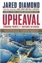  ??  ?? Upheaval: How Nations Cope with Crisis and Change By Jared Diamond Little, Brown and Company, 2019, 512 pages, $21.49 (Hardcover)