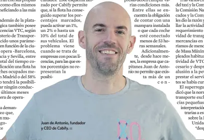  ?? EE ?? Juan de Antonio, fundador y CEO de Cabify.