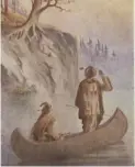  ??  ?? A painting by Thomas Burrowes of Ottawa’s Rideau Falls ( left) prior to developmen­t in the area; A depiction of two Algonquin men in the region ( above).