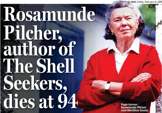  ??  ?? Page-turner: Rosamunde Pilcher sold 60million books