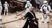  ?? JONATHAN OLLEY/LUCASFILM LTD. ?? Chinese actor Donnie Yen plays blind warrior Chirrut Imwe in the blockbuste­r film “Rogue One: A Star Wars Story.”